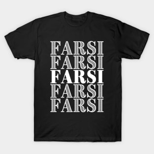 Farsi - Persian (iran) design T-Shirt